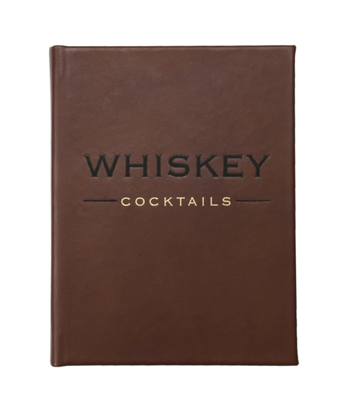 Whiskey Cocktails (Leather Bound)