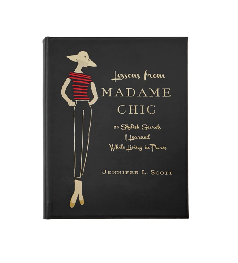 Lessons from Madame Chic, Jennifer L. Scott (Leather Bound)
